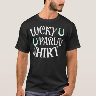 Glücklicher Parlay-Shirt lustiger T - Shirt