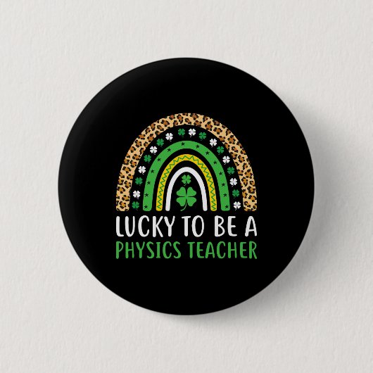 Glücklicher Physiklehrer Regenbogen St. Patricks Button (Vorderseite)