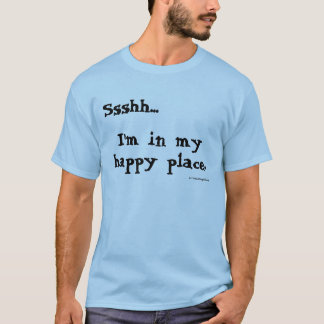 Glücklicher Platz Shush Shirt
