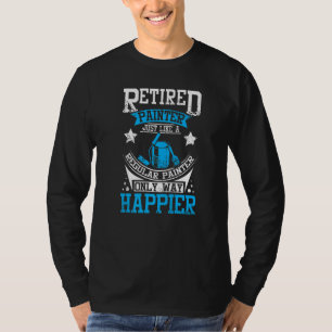 Glücklicher Rentner Maler T-Shirt