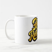 Glücklicher Ruhestand Becher Kaffeetasse (Links)