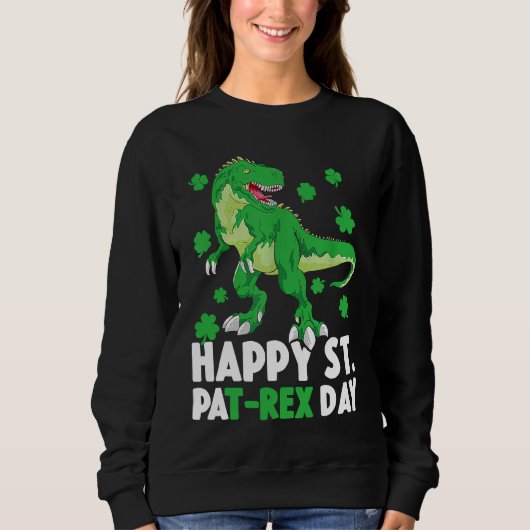 Glücklicher St PaT Rex Dinosaurier St. Patrick's T Sweatshirt (Vorderseite)