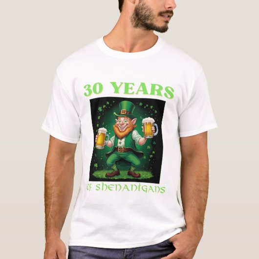 Glücklicher St. Patrick zum 30. Geburtstag T-Shirt (Vorderseite)