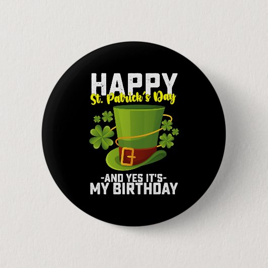 Glücklicher St. Patrick's Day und ja, es ist mein Button (Vorderseite)