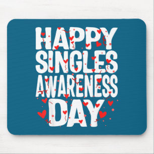 Glücklicher Tag der Singles ohne Kunstwerk Mousepad
