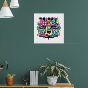 Glücklicher Trip-Pilz Poster