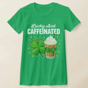 Glücklicher und Koffeinhaltiger Shamrock T-Shirt