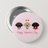 Glücklicher Valentinstag Labrador Retriever Hunde Button (Vorne & Hinten)
