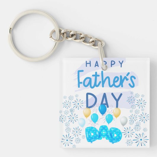 "Glücklicher Vater, Vater: Eine Feier der Liebe" Schlüsselanhänger (Vorderseite)