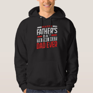 Glücklicher Vatertag für den besten Vater je Vater Hoodie