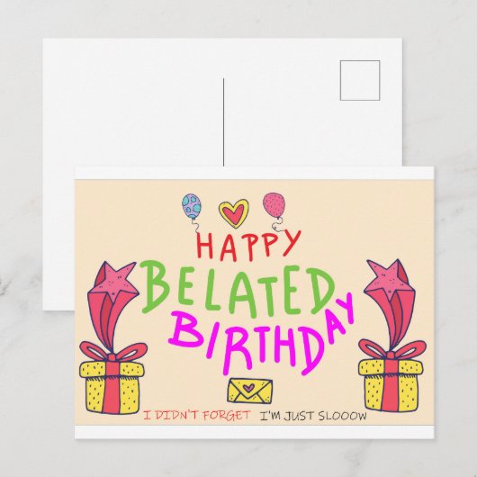 glücklicher verspäteter Geburtstag Postkarte (Vorne/Hinten)