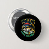 Glücklicher Walleye-See-Echsen-Angeln Button (Vorne & Hinten)