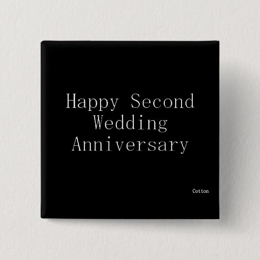 Glücklicher zweiter Hochzeitstag Button (Vorderseite)