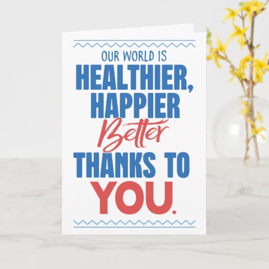 Glücklichere gesündere Welt wegen dir Karte (Gelbe Blume)