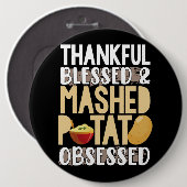 Glücklicherweise gesegnete Kartoffelpüree Button (Vorne & Hinten)