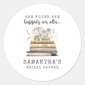 Glücklicherweise immer nach dem Brautparty Runder Aufkleber (Vorderseite)