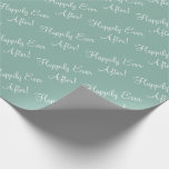 Glücklicherweise je nach Script Green Wedding  Geschenkpapier<br><div class="desc">"Happily Ever After" Skriptumhüllungspapier mit benutzerdefinierter Weise grün Hintergrund. Perfekte Geschenkverpackung für Hochzeitsgeschenke oder Brautparty.</div>