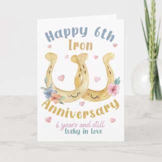 Glückliches 6. Eisenhochzeit-Jubiläum 6 Jahre und Karte