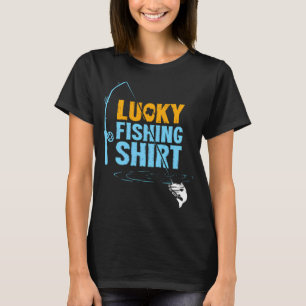 "Glückliches Fischen Für einen Fischer" T-Shirt