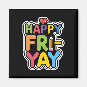 Glückliches Fri-yay Lustiges Lehrer Leben Wochenen Magnet