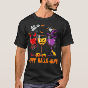 Glückliches HalloWein Lustiges Halloween Glas Wein T-Shirt