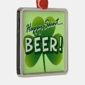 Glückliches Heiliges… BIER! Silbernes Ornament (Rechts)