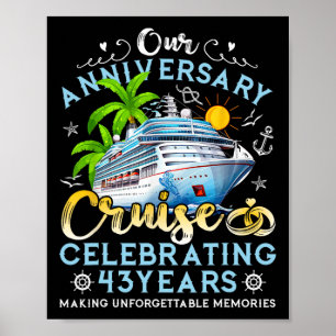Glückliches Jubiläum Kreuzfahrt zum Feiern von 43  Poster