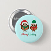 Glückliches Owlidays Button (Vorne & Hinten)