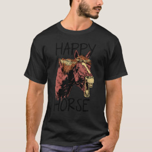 Glückliches Pferd Grafik Pferdeliebhaber Reiter H T-Shirt
