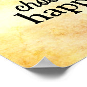 glückliches Zitat wählen Sie glücklich sonnengelb Poster (Ecke)