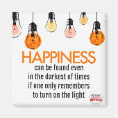 GLÜCKLICHKEIT findet man auch in der dunkelsten Ze Magnet (Vorne)