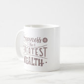 GLÜCKLICHKEIT IST DER BESTE WOHLSTAND KAFFEETASSE (Vorderseite Links)