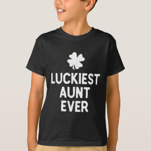 Glücklichste Tante ever St. Patrick's Day Lustig I T-Shirt