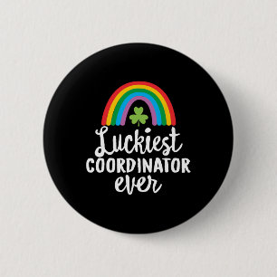 Glücklichster Koordinator Aller Zeiten St. Patrick Button