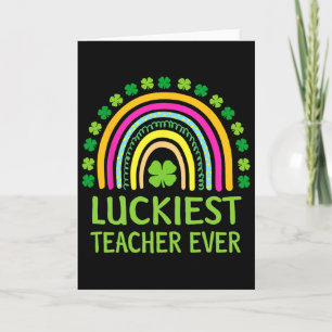 Glücklichster Lehrer aller Zeiten St Patricks Day  Karte