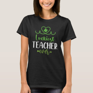 Glücklichster Lehrer je Happy Saint Patrick's Day T-Shirt
