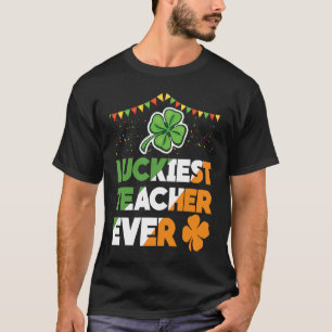 Glücklichster Lehrer je Happy Saint Patrick's Day T-Shirt
