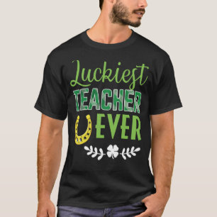 Glücklichster Lehrer je Happy Saint Patrick's Day T-Shirt