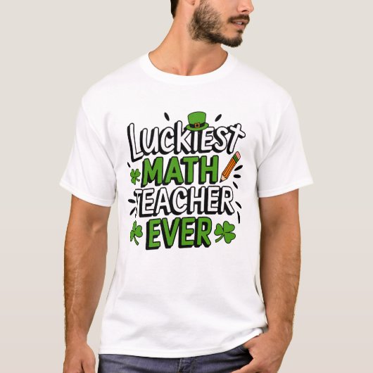 Glücklichster Mathematiklehrer je - St. Patrick's T-Shirt (Vorderseite)