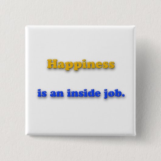 Glücksangebot - Glück ist ein Insider-Job. Button (Vorderseite)