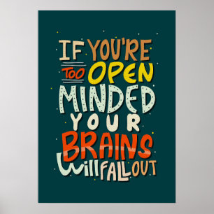 Glücksangebot, wenn Sie zu offen denken Poster