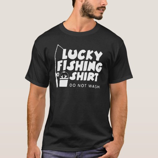 Glücksfischen Nicht waschen 2 T-Shirt (Vorderseite)