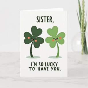 Glücksklee-Schwester Lucky You Karte