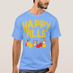 Glückspillen, Lustiger Corgi, Hunde-Liebhaber Für  T-Shirt