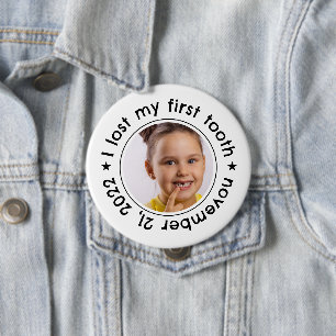 Glückspilz für das verlorene Kind des ersten Zahns Button