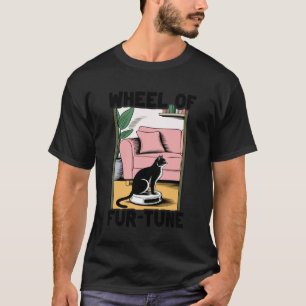 Glücksrad Fur-Tune Katzenwitz Roboter-Staubsauger T-Shirt