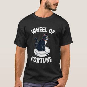 Glücksrad Katze Auf Roboter-Staubsauger Katze 4 T-Shirt