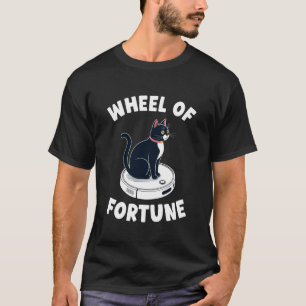 Glücksrad-Katzenscherz-Roboter-Staubsauger-Katze T-Shirt