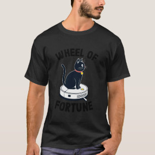 Glücksrad-Katzenscherz-Roboter-Staubsauger-Katze T-Shirt
