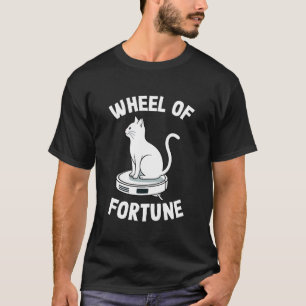 Glücksrad Roboter Staubsauger Lustige Katze 1 T-Shirt